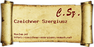 Czeichner Szergiusz névjegykártya